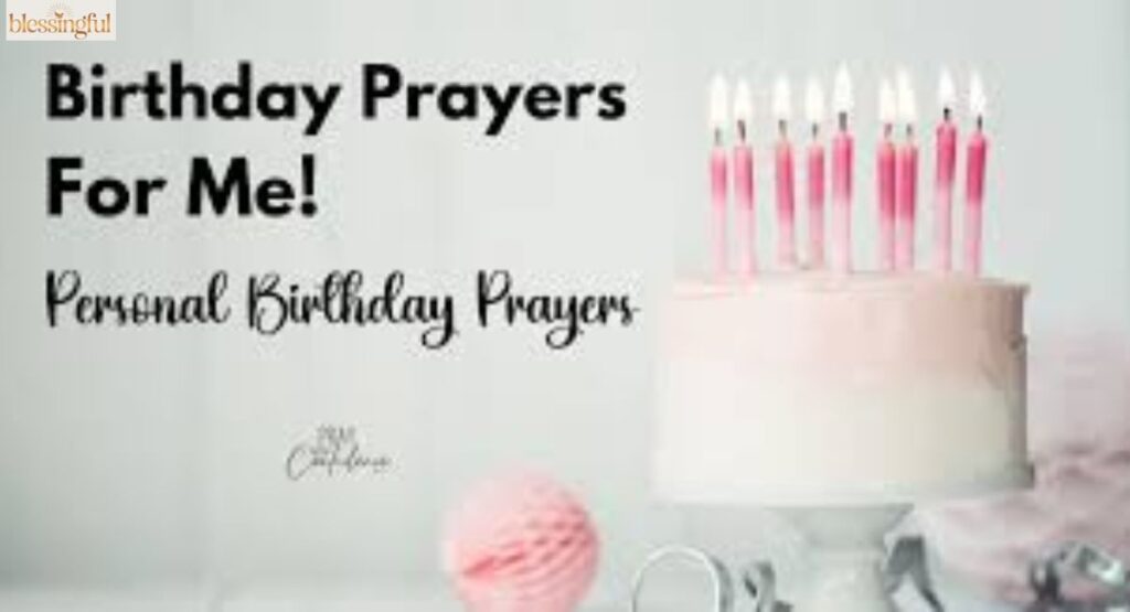 Birthday Prayers for Yourself
