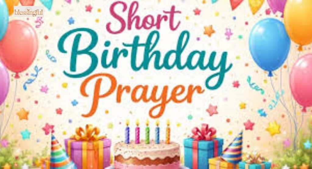 Short Birthday Prayer
