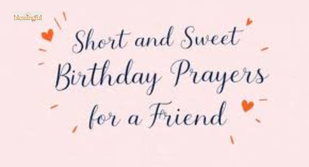 Short Birthday Prayers for Friends