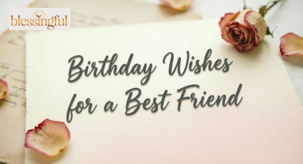 Birthday Wishes for a Best Friend