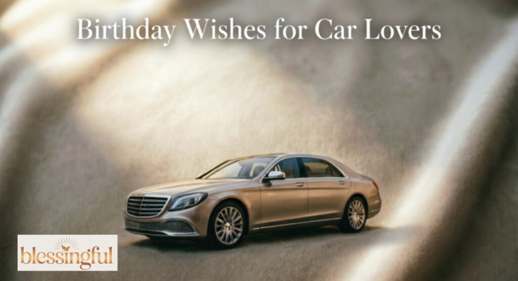 Birthday Wishes for Car Lovers