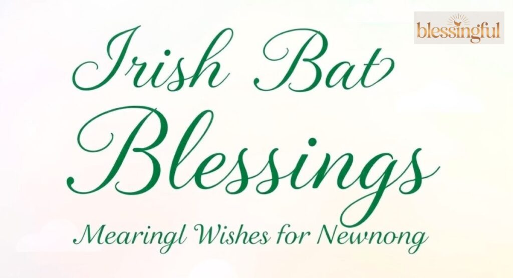 Irish Baby Blessings: Meaningful Wishes for Newborns